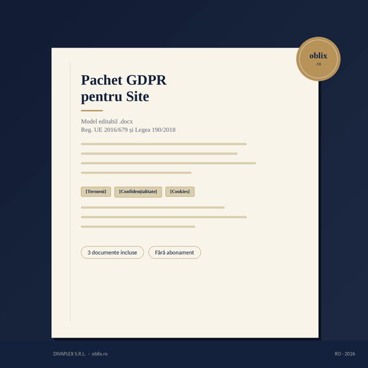Pachet GDPR pentru Site: Termeni, Confidențialitate, Cookie-uri — Model Editabil .docx - oblix
